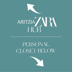 FOLLOW!!! YOUR NEW FAVORITE FASHION HUB FOR SOLD OUT ARITIZA & ZARA WOMEN ITEMS.